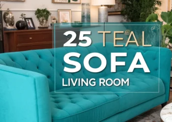 25 Teal Sofa Wohnzimmer Ideen, um Ihre Dekor -Träume zu entzünden